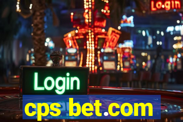 cps bet.com